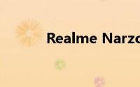 Realme Narzo 50A 手机评测