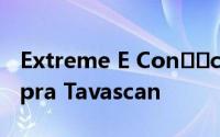 Extreme E Con​​cept预览的全新2024 Cupra Tavascan