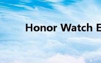 Honor Watch ES手表功能有哪些