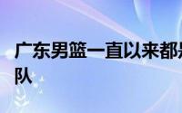 广东男篮一直以来都是非常具有战略眼光的球队